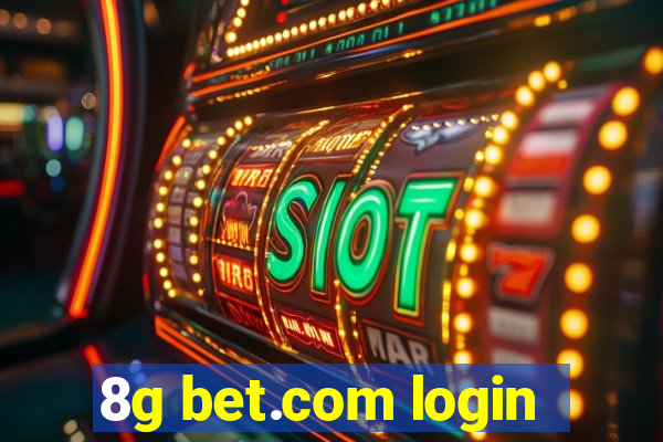 8g bet.com login